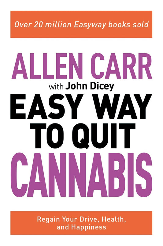 Cover image for Allen Carr: The Easy Way to Quit Cannabis, isbn: 9781398805187