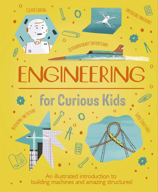 Cover image for Engineering for Curious Kids, isbn: 9781398811256