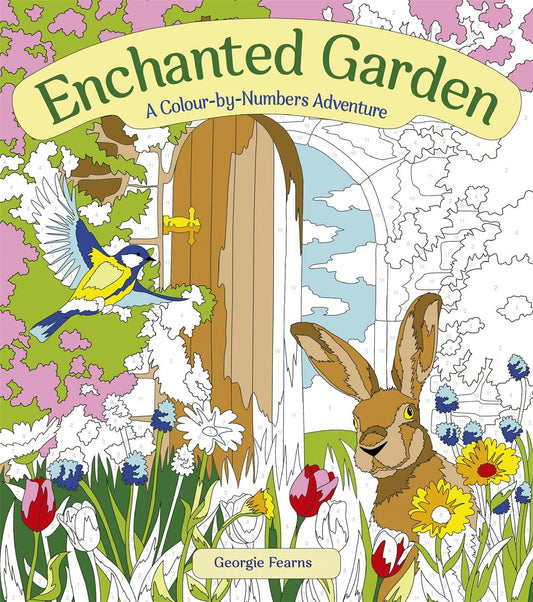 Cover image for Enchanted Garden: A Colour-by-Numbers Adventure, isbn: 9781398813724