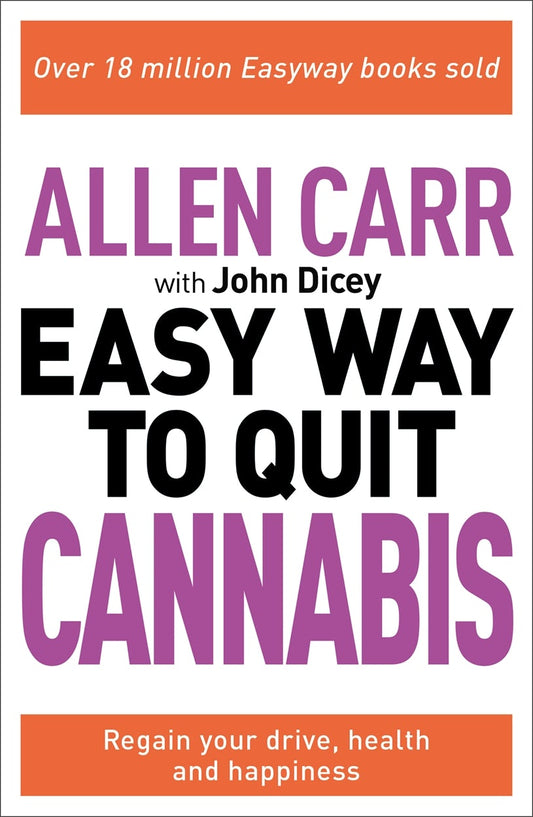 Cover image for Allen Carr: The Easy Way to Quit Cannabis, isbn: 9781398817869