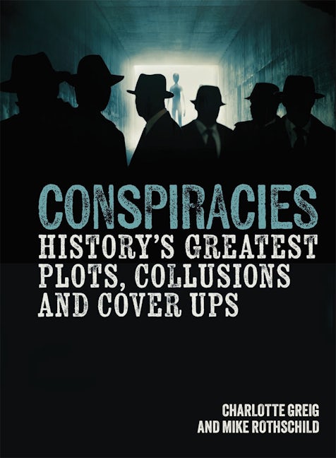 Cover image for Conspiracies, isbn: 9781398822658