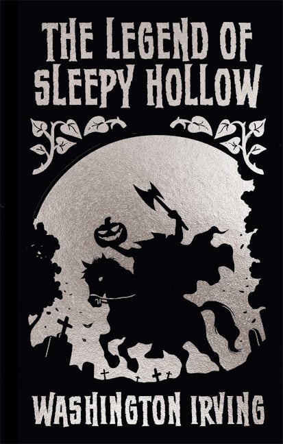 Cover image for The Legend of Sleepy Hollow and Other Stories, isbn: 9781398840294