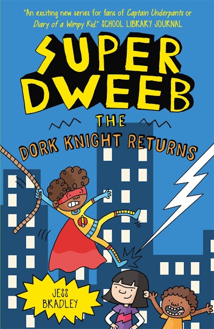 Cover image for Super Dweeb: The Dork Knight Returns, isbn: 9781398840980