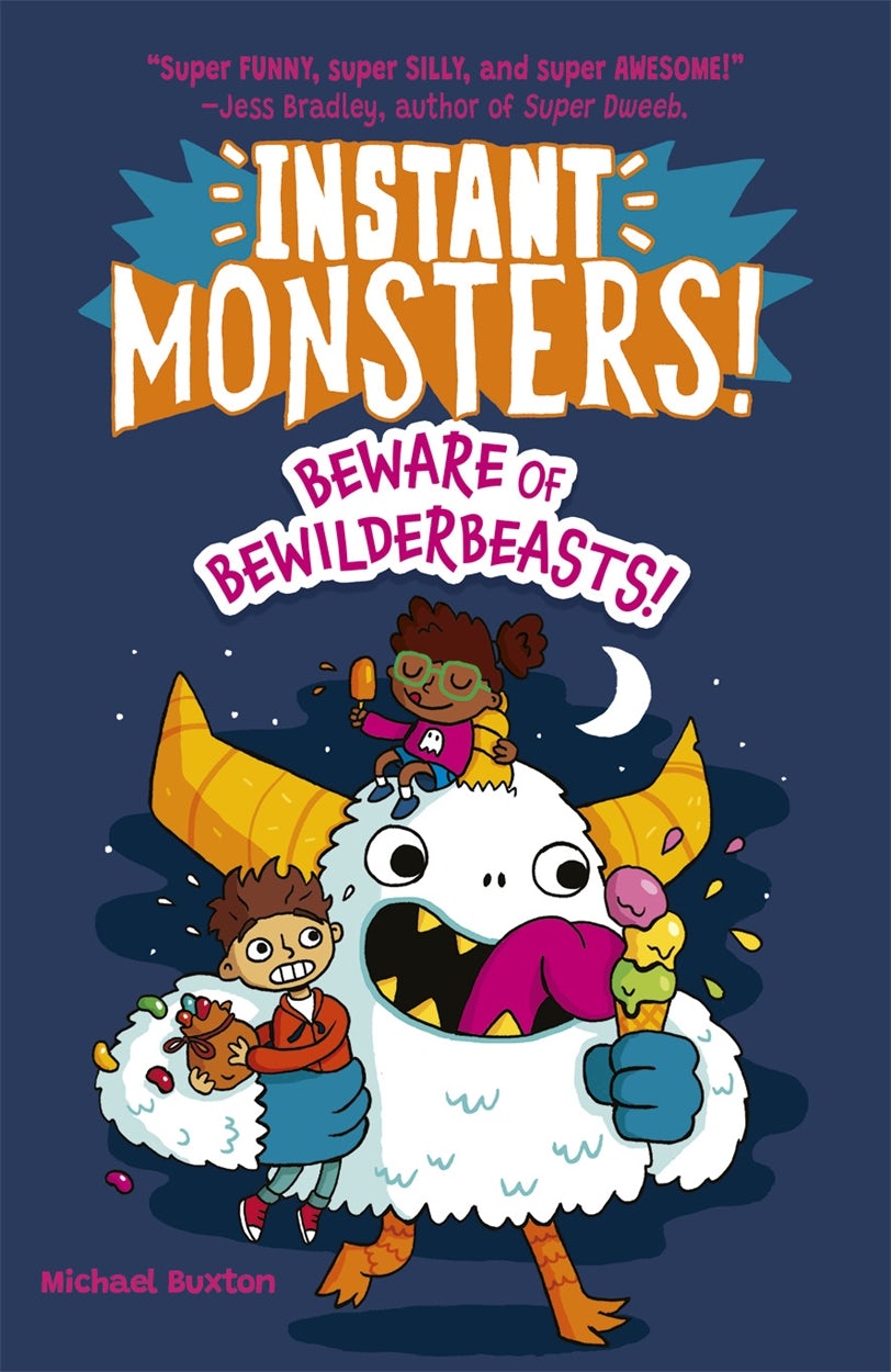 Cover image for Instant Monsters! Beware of Bewilderbeasts!, isbn: 9781398847675