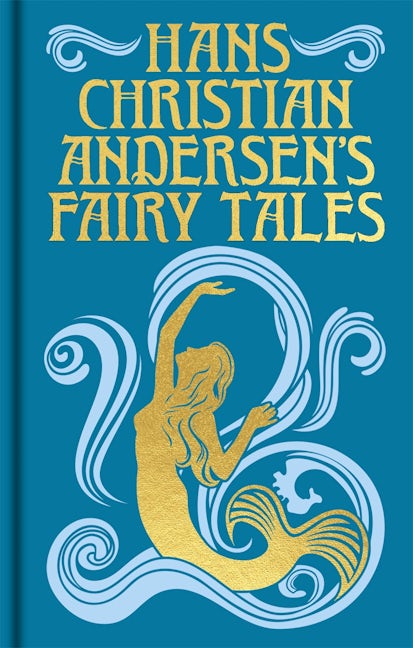 Hans Christian Andersen's Fairy Tales – Arcturus Publishing