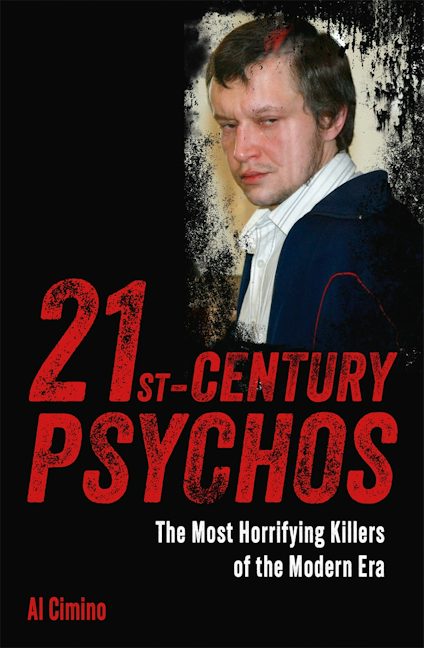 Cover image for 21st Century Psychos, isbn: 9781398854994