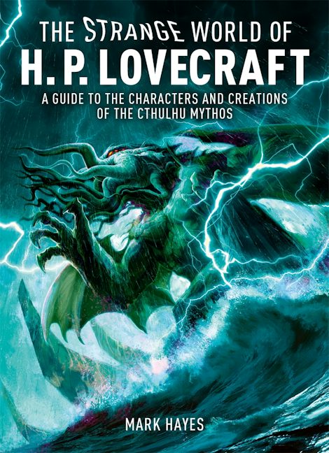 Cover image for The Strange World of H. P. Lovecraft, isbn: 9781398855984
