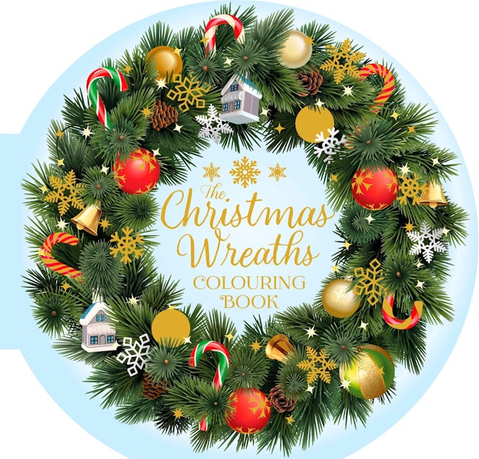 Cover image for The Christmas Wreaths Colouring Book, isbn: 9781398858824