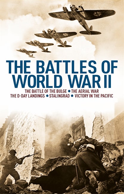 Cover image for The Battles of World War II, isbn: 9781398859838
