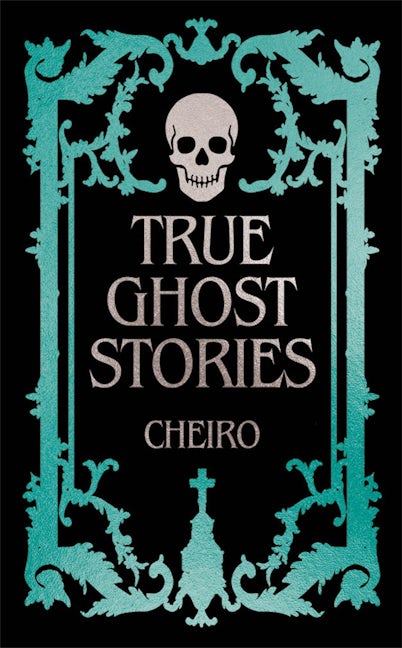 Cover image for True Ghost Stories, isbn: 9781398864726