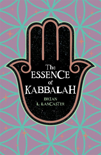 Cover image for The Essence of Kabbalah, isbn: 9781398869523