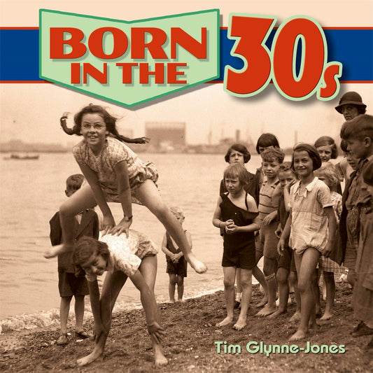 Cover image for Born in the 30s, isbn: 9781784047399