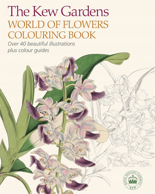 Cover image for The Kew Gardens World of Flowers Colouring Book, isbn: 9781784283223