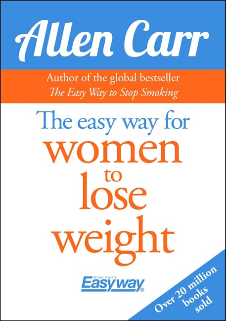 Cover image for The Easy Way for Women to Lose Weight, isbn: 9781785993039