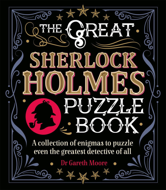 Cover image for The Great Sherlock Holmes Puzzle Book, isbn: 9781788885546