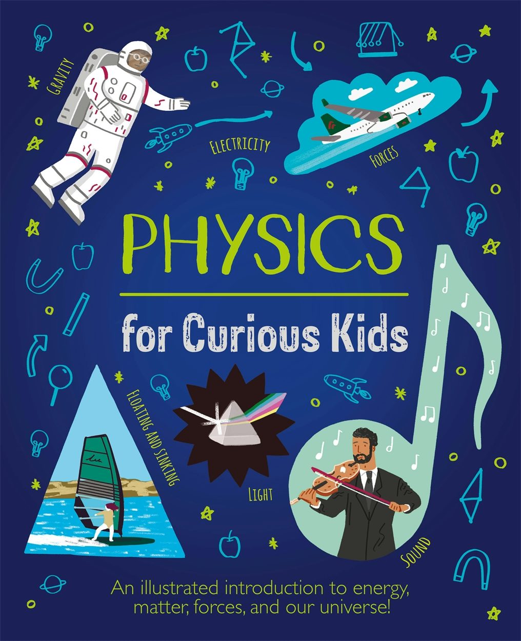 Cover image for Physics for Curious Kids, isbn: 9781839408403