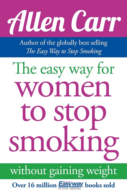 Cover image for The Easy Way for Women to Stop Smoking, isbn: 9781848374645