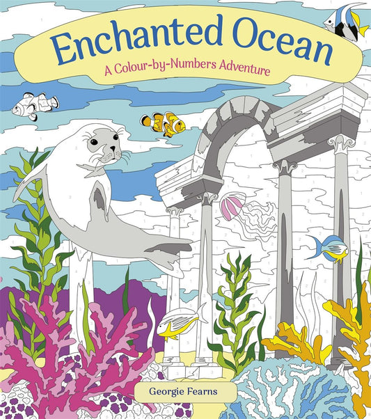 Cover image for Enchanted Ocean: A Colour-by-Numbers Adventure, isbn: 9781398813731