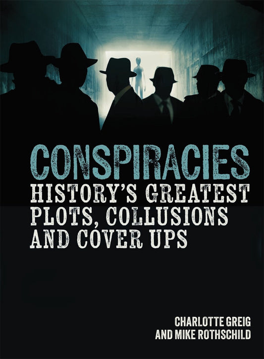 Cover image for Conspiracies, isbn: 9781398822658