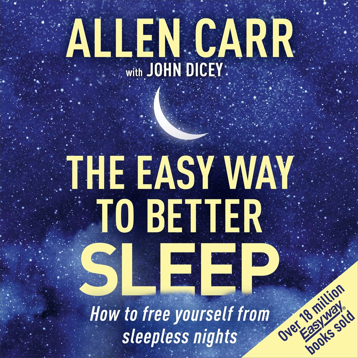 Cover image for Allen Carr's Easy Way to Better Sleep, isbn: 9781398824676