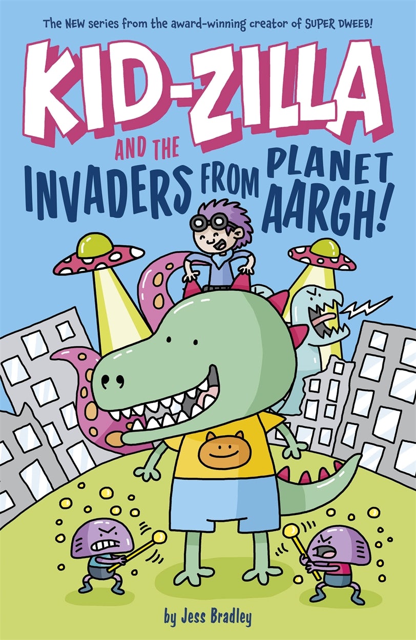 Cover image for Kid-Zilla and the Invaders from Planet Aargh!, isbn: 9781398828698