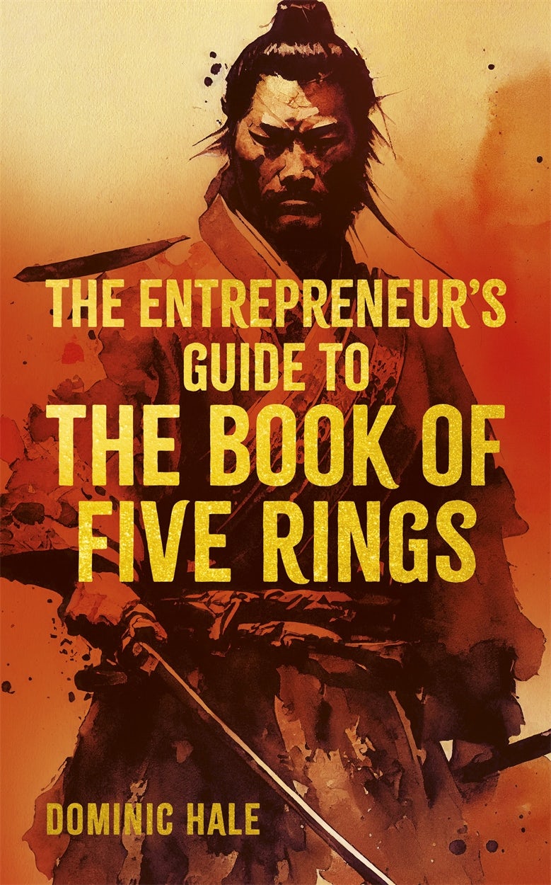 Cover image for The Entrepreneur's Guide to the Book of Five Rings, isbn: 9781398834125