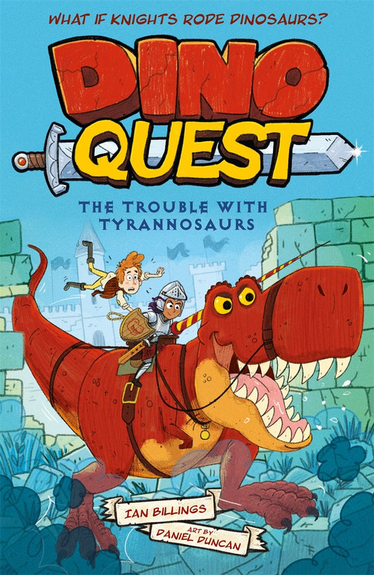 Cover image for Dino Quest: The Trouble with Tyrannosaurs, isbn: 9781398837249