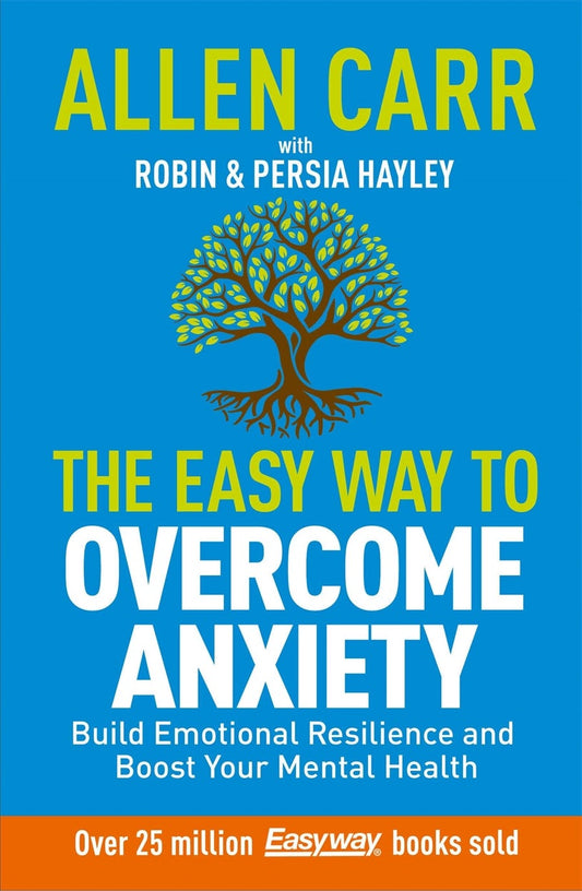 Cover image for Allen Carr: The Easy Way to Overcome Anxiety, isbn: 9781398838970