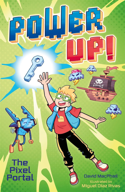Cover image for Power Up! The Pixel Portal, isbn: 9781398842076