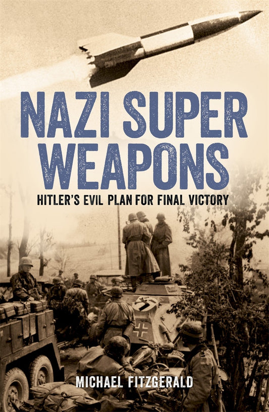 Cover image for Nazi Super Weapons, isbn: 9781398842816
