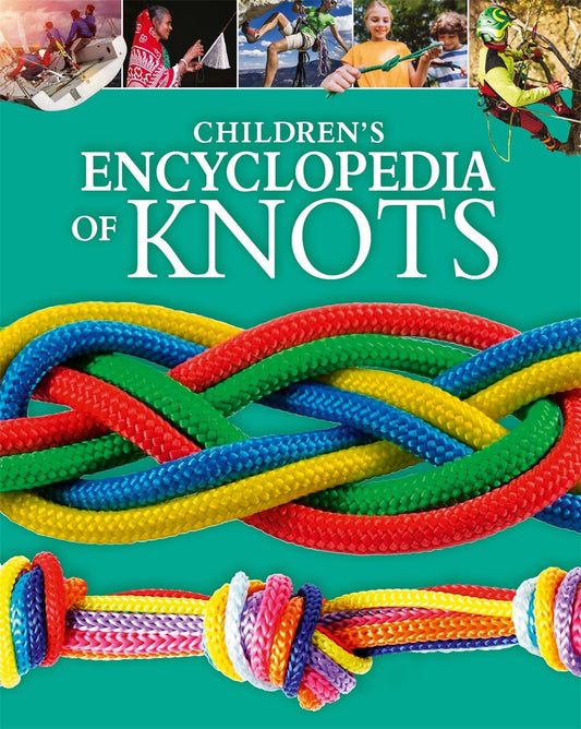 Cover image for Children's Encyclopedia of Knots, isbn: 9781398845695