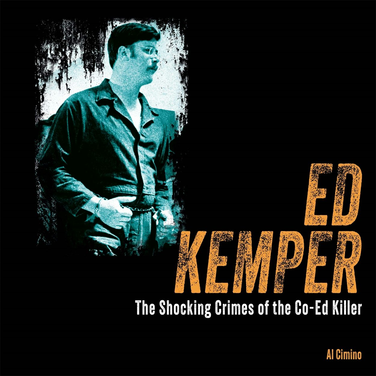 Cover image for Ed Kemper, isbn: 9781398846029