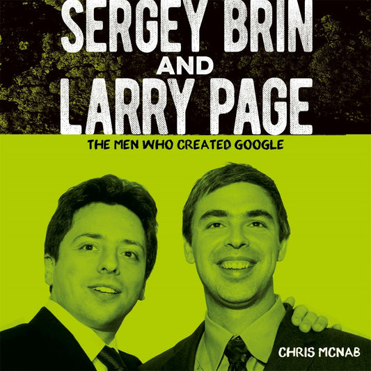 Cover image for Sergey Brin and Larry Page, isbn: 9781398846579