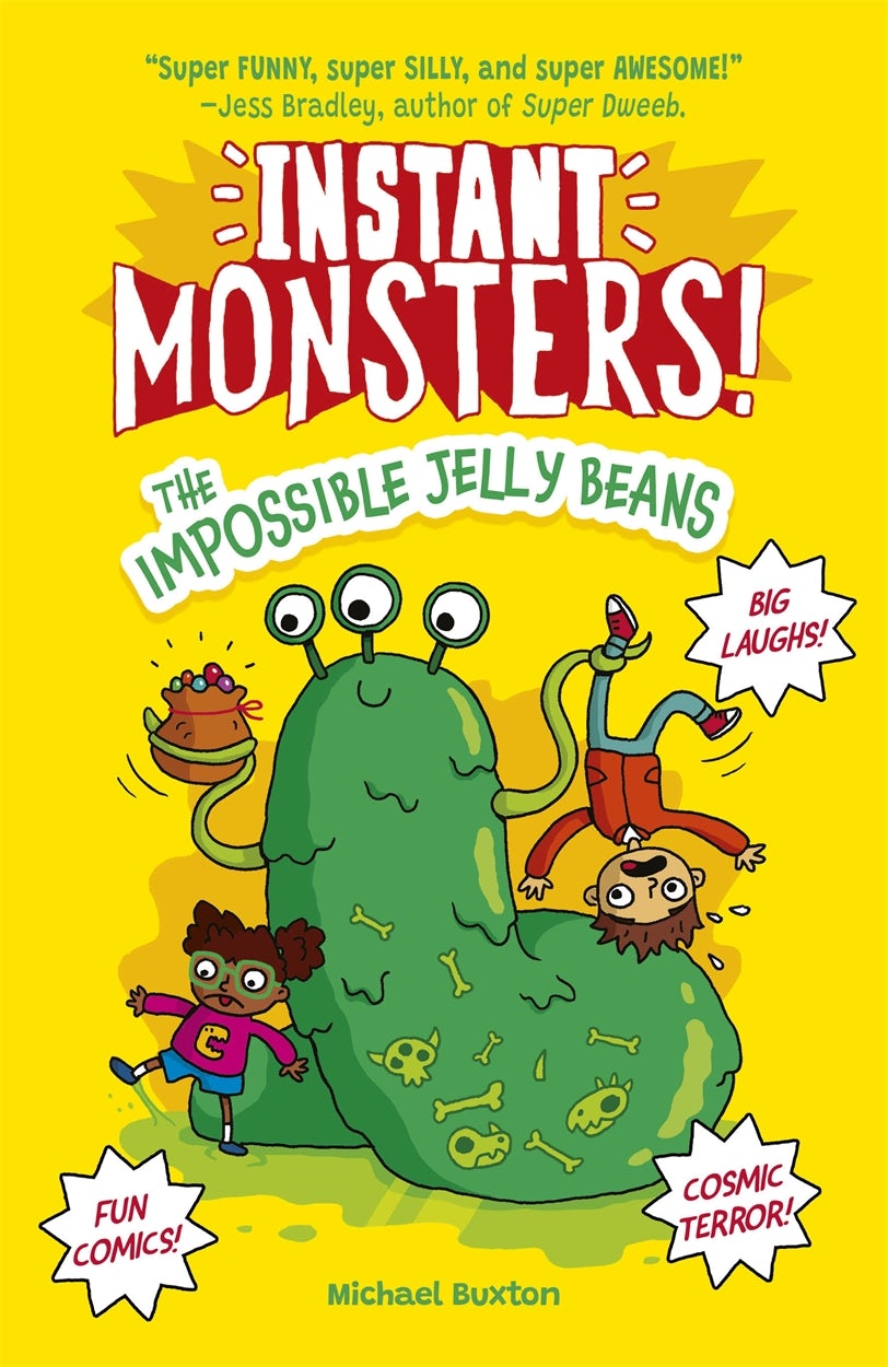 Cover image for Instant Monsters! The Impossible Jelly Beans, isbn: 9781398847682