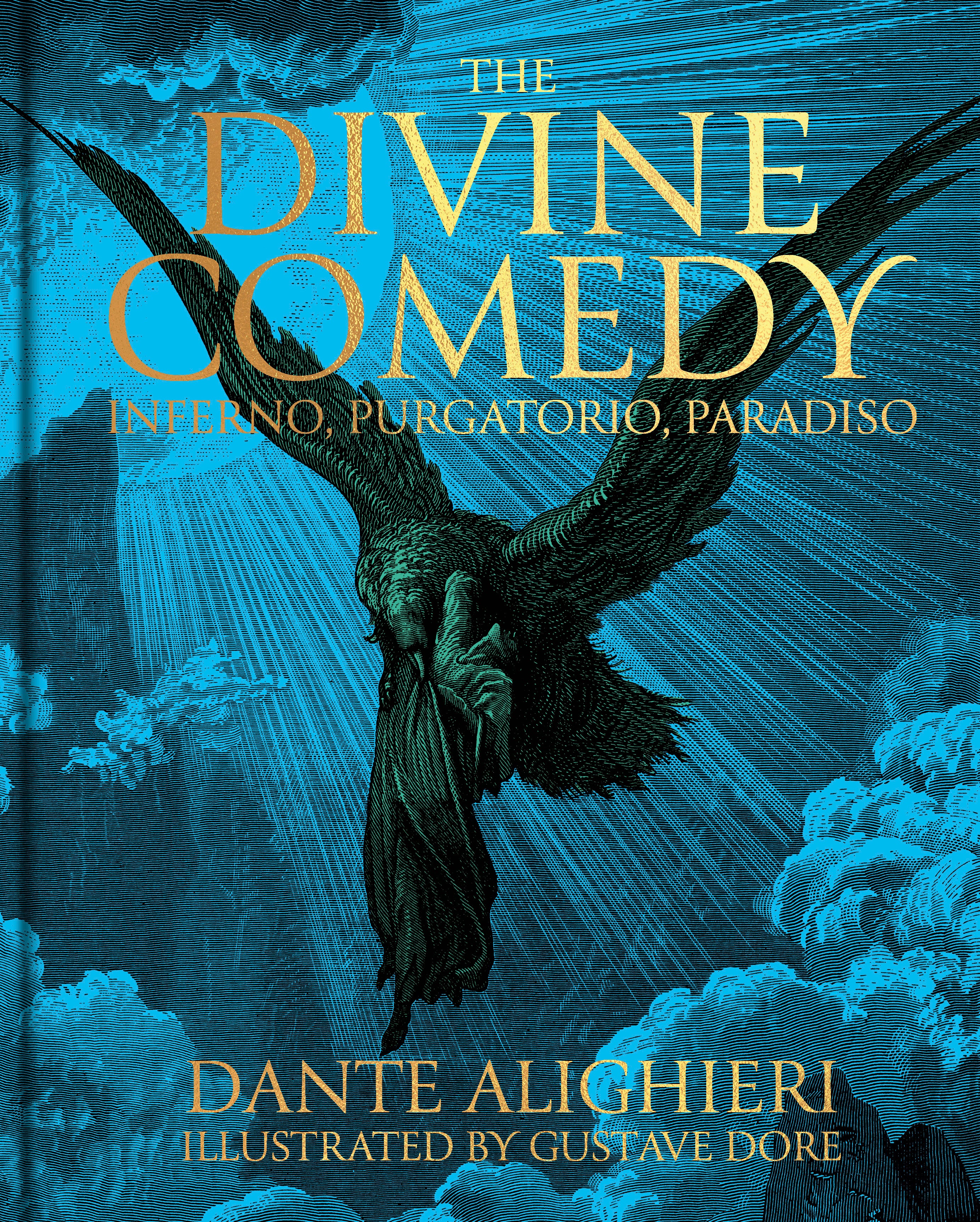 Dante's The Divine Comedy - Inferno, Purgatorio, Paradiso
