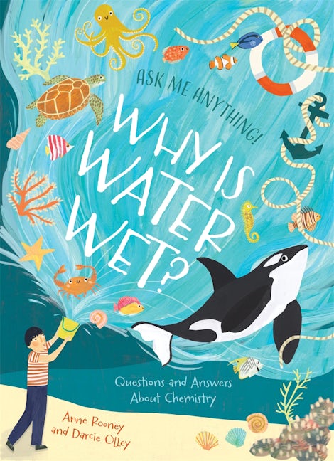 Cover image for Why Is Water Wet?, isbn: 9781398848870