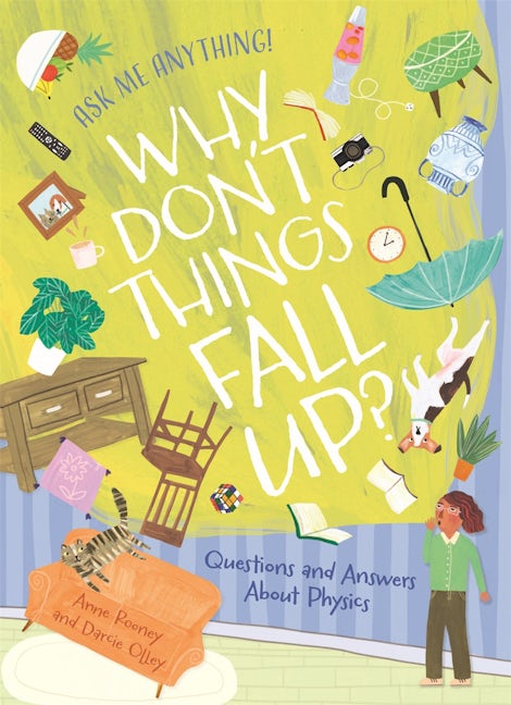 Cover image for Why Don't Things Fall Up?, isbn: 9781398848894