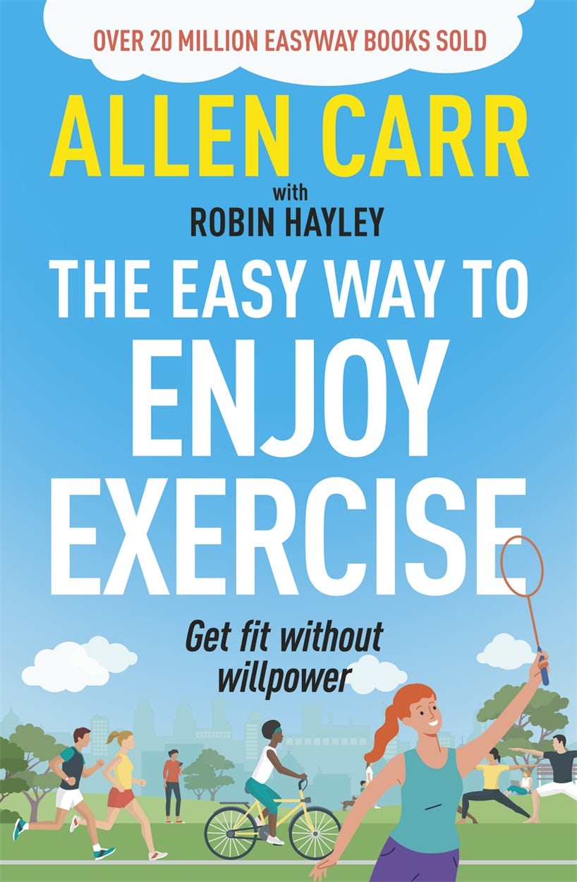 Cover image for Allen Carr's Easy Way to Enjoy Exercise, isbn: 9781398849853