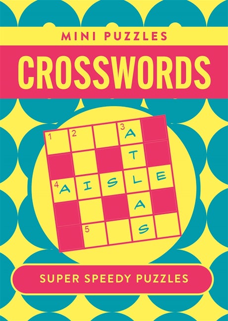 Cover image for Mini Crosswords, isbn: 9781398852686