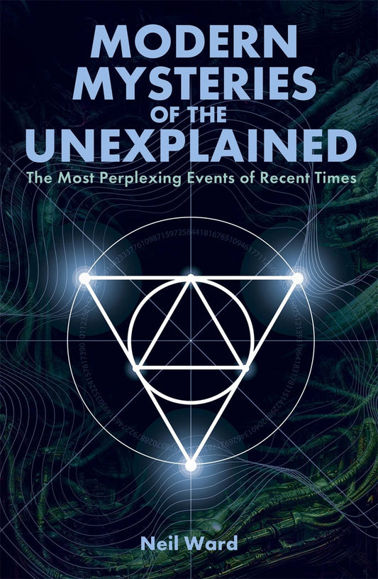 Cover image for Modern Mysteries of the Unexplained, isbn: 9781398853966