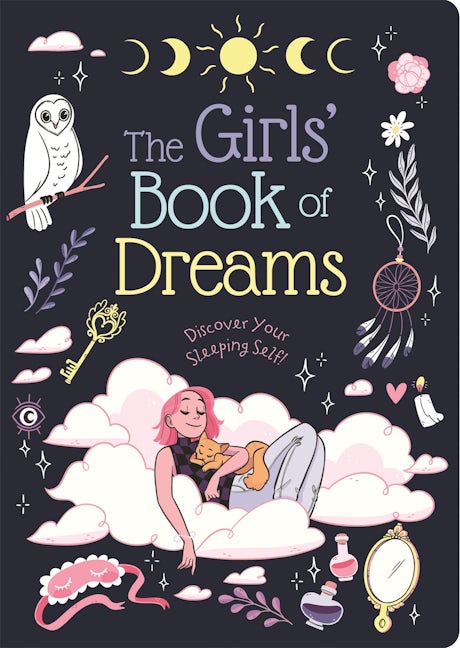 Cover image for The Girls' Book of Dreams, isbn: 9781398854697