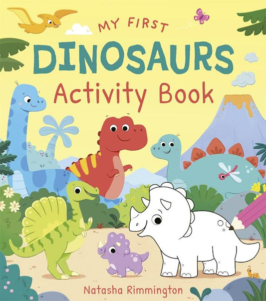 Cover image for My First Dinosaurs Activity Book, isbn: 9781398854703