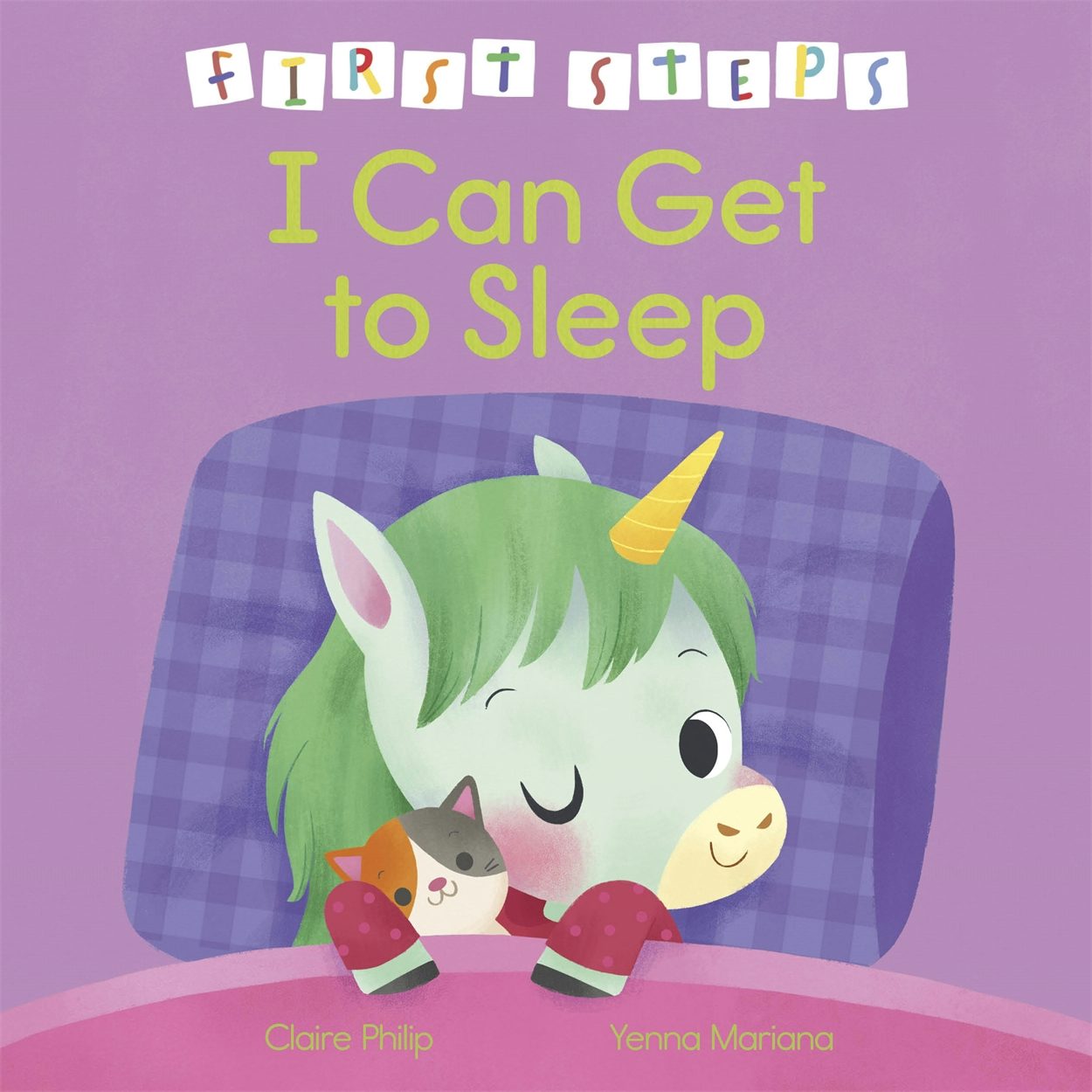 Cover image for First Steps: I Can Get to Sleep, isbn: 9781398854819