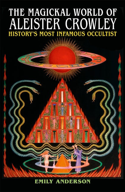 Cover image for The Magickal World of Aleister Crowley, isbn: 9781398854925