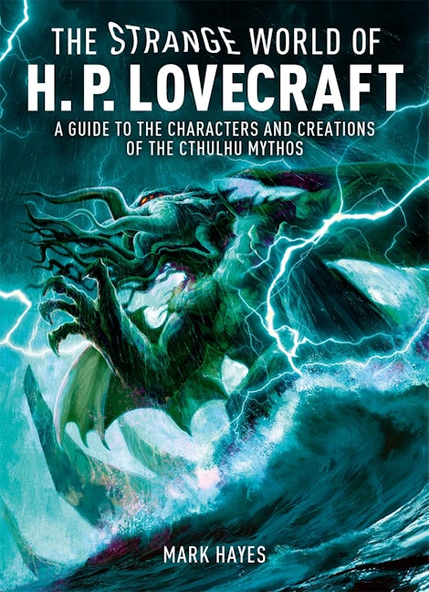 Cover image for The Strange World of H. P. Lovecraft, isbn: 9781398855984
