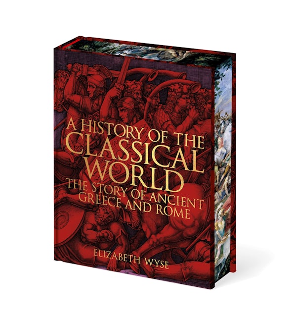 Cover image for A History of the Classical World, isbn: 9781398866416