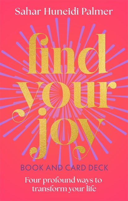 Cover image for Find Your Joy Book & Card Deck, isbn: 9781398869141