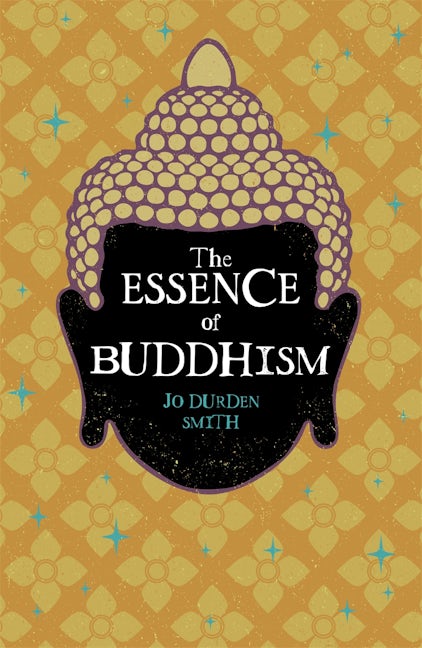 Cover image for The Essence of Buddhism, isbn: 9781398869516
