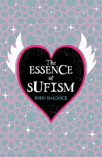 Cover image for The Essence of Sufism, isbn: 9781398869530