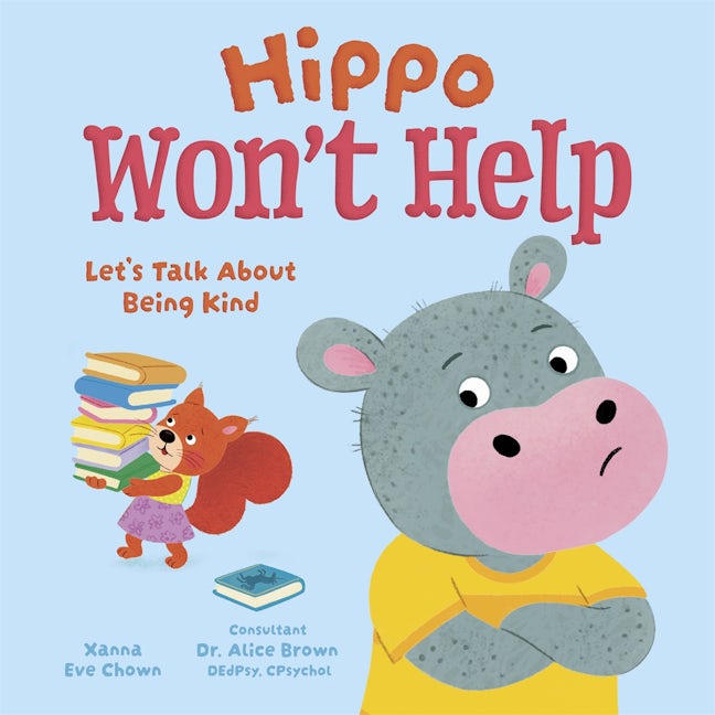 Cover image for Hippo Won't Help, isbn: 9781398870468